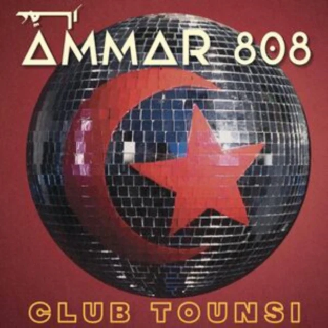 AMMAR 808 - CLUB TOUNSI (Vinyl LP)