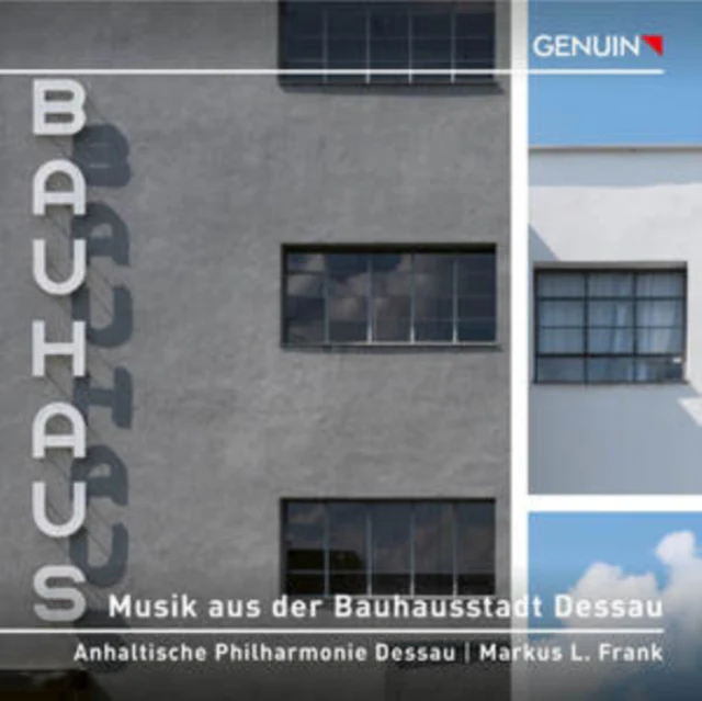 ANHALTISCHE PHILHARMONIE DESSAU - MUSIK AUS DER BAUHAUSSTADT DESSAU (Music CD)