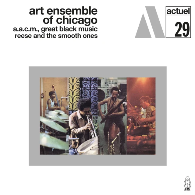 ART ENSEMBLE OF CHICAGO - REESE & THE SMOOTH ONES (DELUXE)