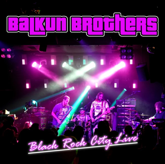 BALKUN BROTHERS - BLACK ROCK CITY LIVE (Vinyl LP)