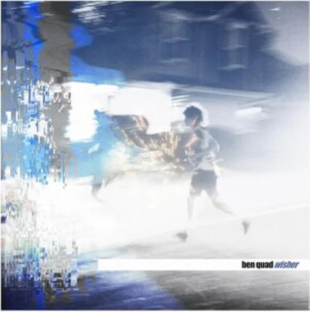BEN QUAD - WISHER (Music CD)