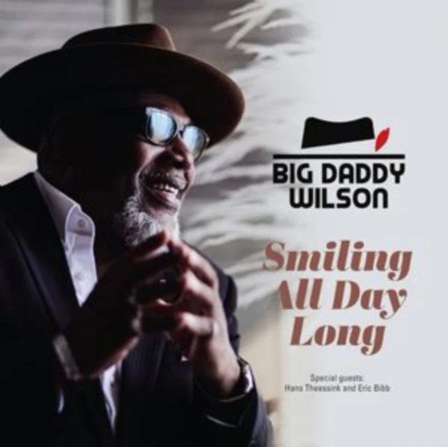 BIG DADDY WILSON - SMILING ALL DAY LONG (Music CD)