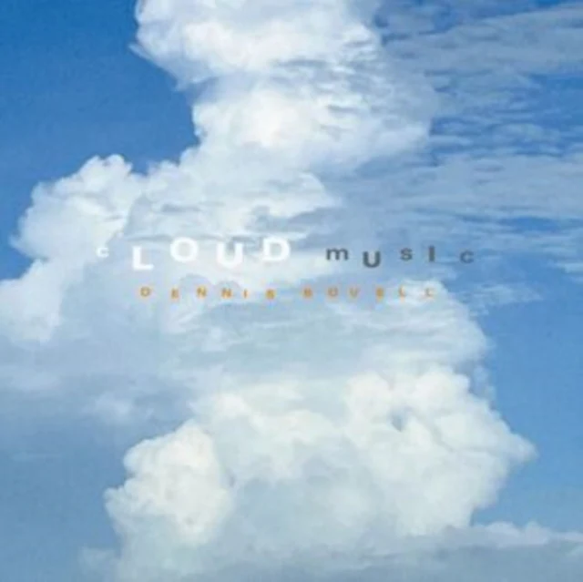 BOVELL,DENNIS - CLOUD MUSIC (Vinyl LP)