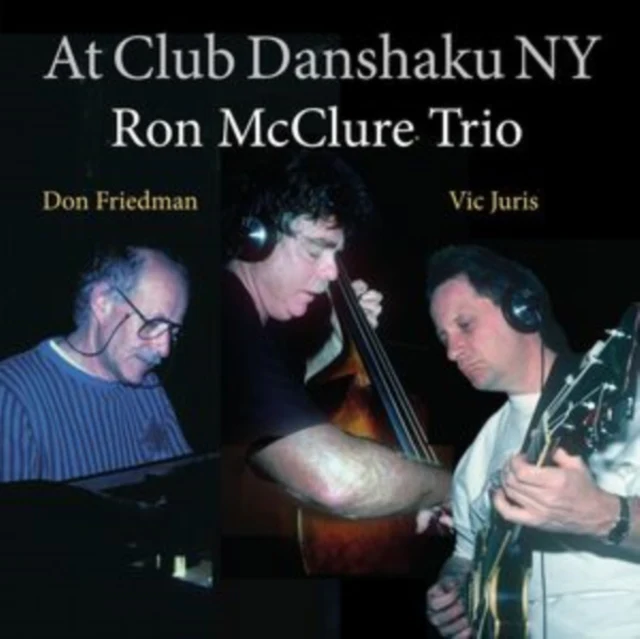 BRUBECK,DAVE / RODGERS,RICHARD / MCCLURE,RON - LIVE AT CLUB DANSHAKU NY (Music CD)