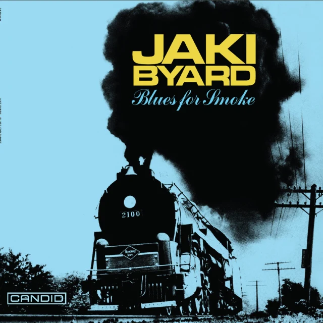 BYARD,JAKI - BLUES FOR SMOKE (Music CD)