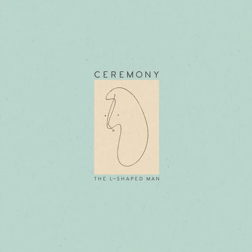 Ceremony - L Shaped Man (Vinyl LP)