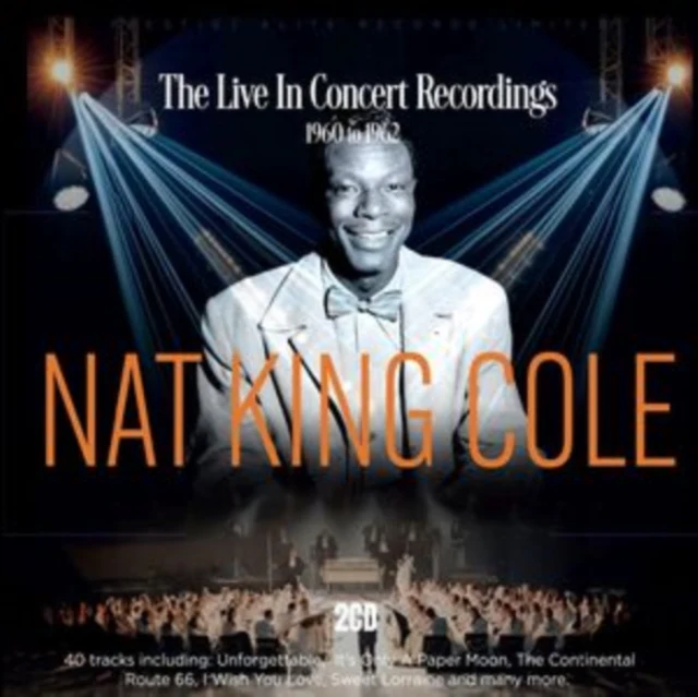 COLE,NAT KING - LIVE IN CONCERT RECORDINGS, 1957 TO 1962 (2CD) (Music CD)