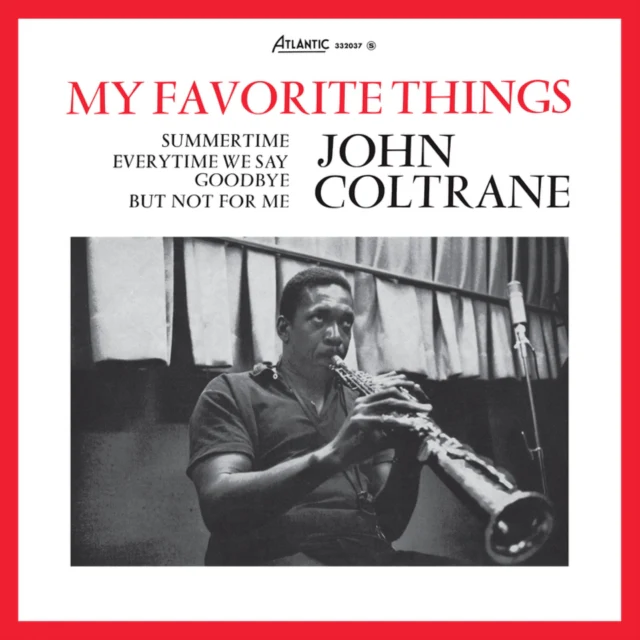 COLTRANE,JOHN - MY FAVORITE THINGS (RHINO RESERVE) (Vinyl LP)
