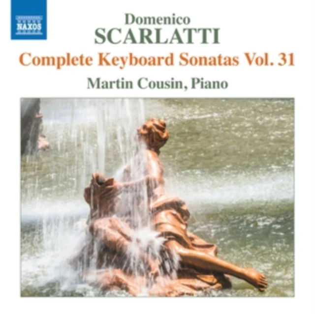 COUSIN,MARTIN - SCARLATTI: COMPLETE KEYBOARD SONS VOL. 31 (Music CD)