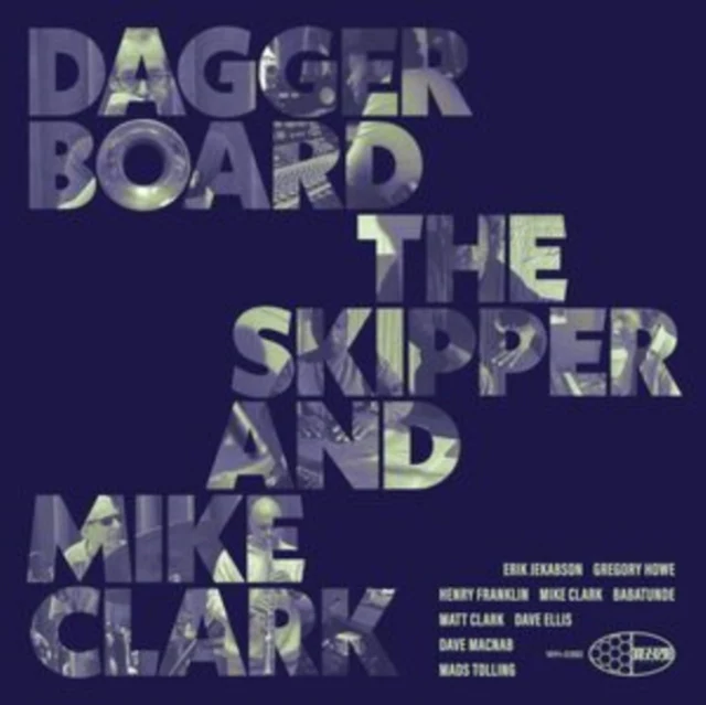 DAGGERBOARD THE SKIPPER & MIKE CLARK - DAGGERBOARD THE SKIPPER & MIKE CLARK (Vinyl LP)