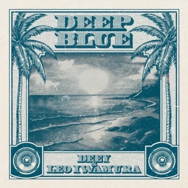 DEEY & LEO IWAMURA - DEEP BLUE (Vinyl LP)