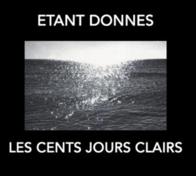 DONNES,ETANT - LES CENT JOURS CLAIRS (Music CD)