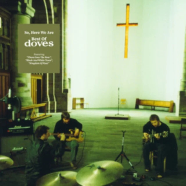 DOVES - SO, HERE WE ARE: BEST OF DOVES (Music CD)