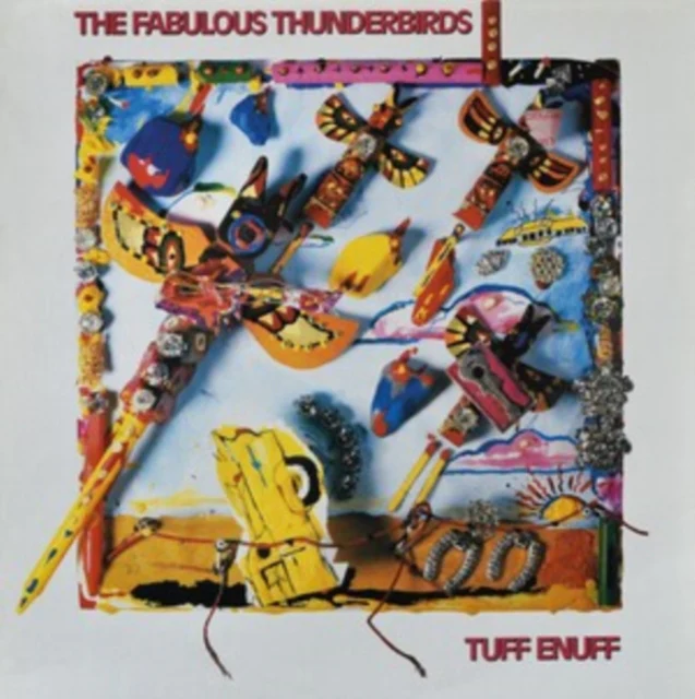 FABULOUS THUNDERBIRDS - TUFF ENUFF (BLUE VINYL) (Vinyl LP)
