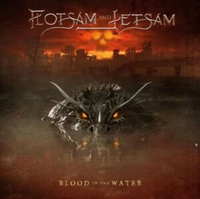 FLOTSAM AND JETSAM - BLOOD IN THE WATER (Music CD)