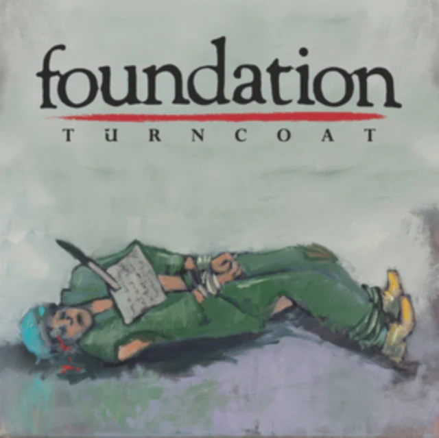 FOUNDATION - TURNCOAT (CYAN/CLEAR W/ BLACK SPLATTER VINYL) (Vinyl LP)
