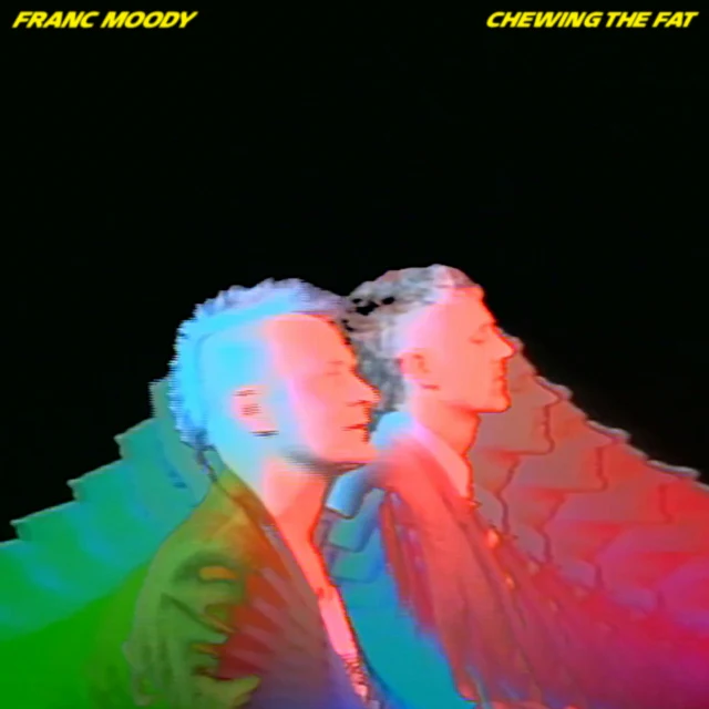 FRANC MOODY - CHEWING THE FAT (Vinyl LP)