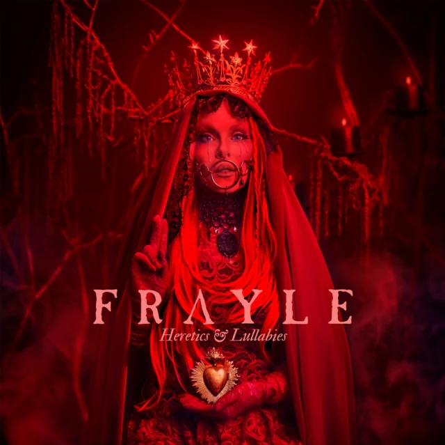 FRAYLE - HERETICS & LULLABIES (Vinyl LP)