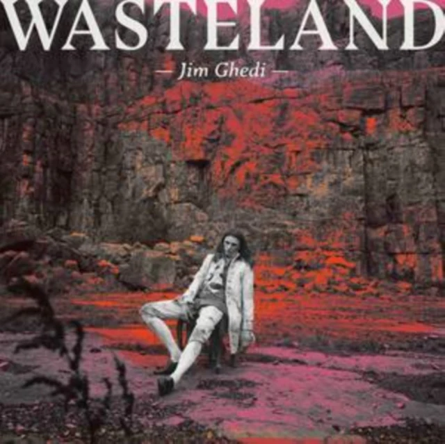GHEDI,JIM - WASTELAND (Music CD)