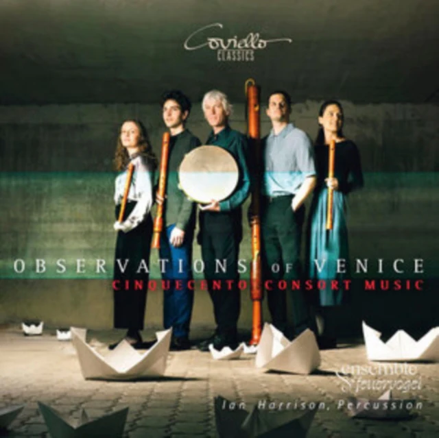 HARRISON,IAN & ENSEMBLE FEUERVOGEL - OBSERVATIONS OF VENICE - CINQUECENTO CONSORT MUSIC (Music CD)