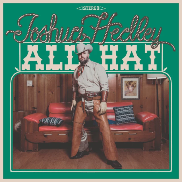 HEDLEY,JOSHUA - ALL HAT (Vinyl LP)