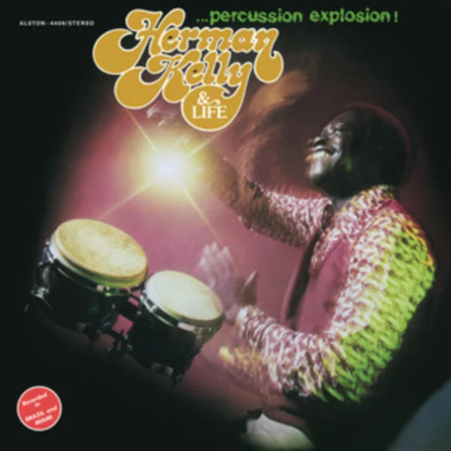 HERMAN KELLY & LIFE - PERCUSSION EXPLOSION (Vinyl LP)