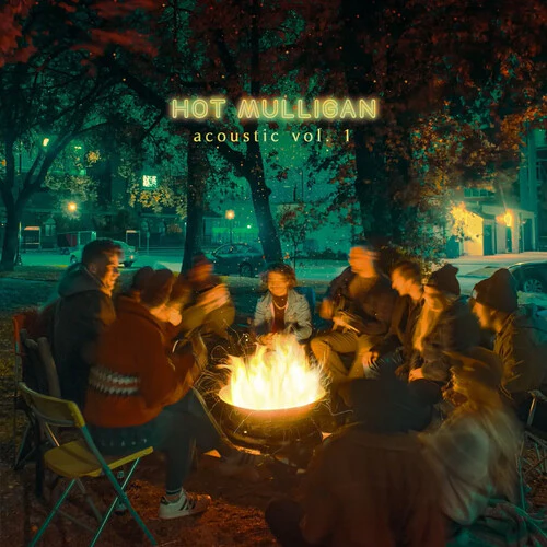 HOT MULLIGAN - ACOUSTIC VOL. 1 + 2 (COPPER EMERALD VINYL) (Vinyl LP)