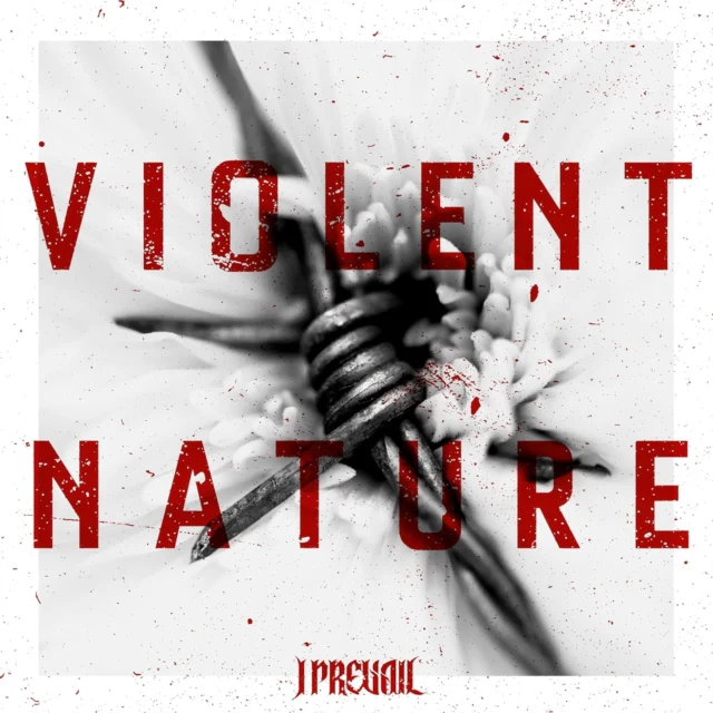 I PREVAIL - VIOLENT NATURE (X) (Music CD)