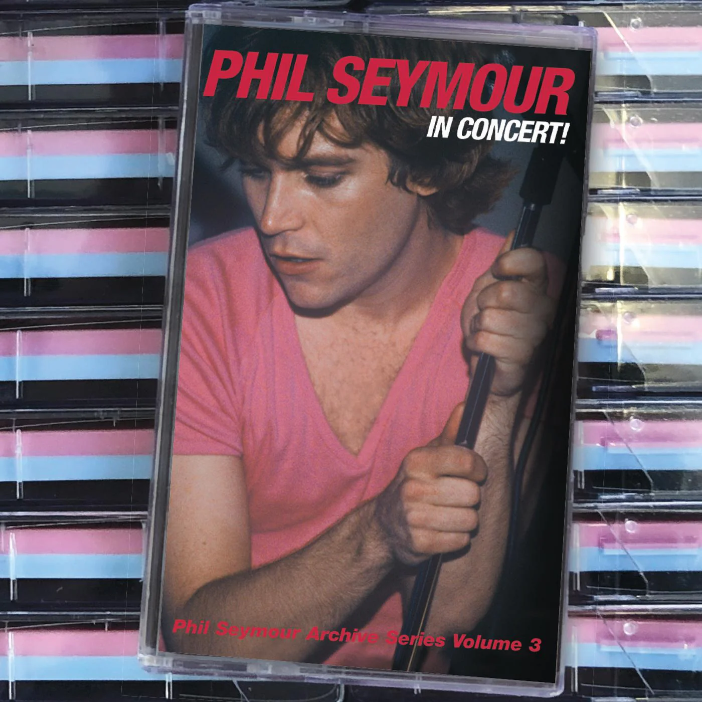 In Concert: Phil Seymour Archive Series Volume 3 (BLUE AND PINK CASSETTE) [Cassette]