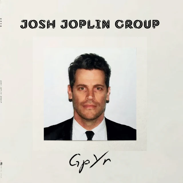JOPLIN,JOSH GROUP - GPYR (Vinyl LP)