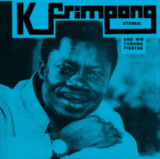 K. FRIMPONG & HIS CUBANO FIESTAS - K. FRIMPONG & HIS CUBANO FIESTAS (Music CD)