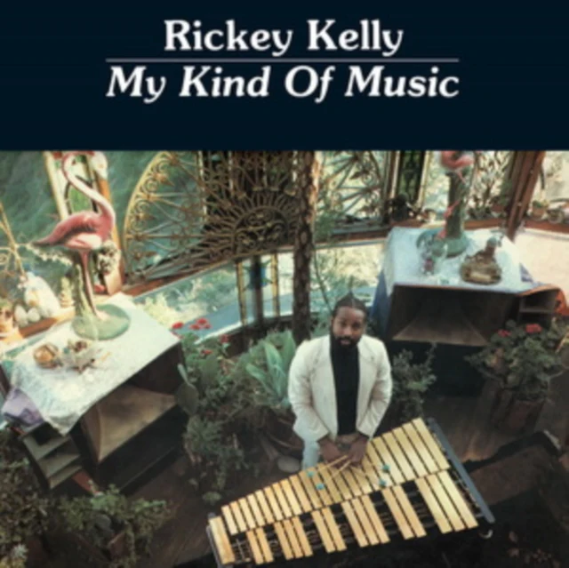KELLY,RICKEY - MY KIND OF MUSIC (Music CD)