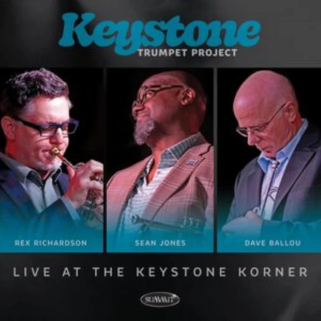 KEYSTONE TRUMPET PROJECT - LIVE AT THE KEYSTONE KORNER (Music CD)