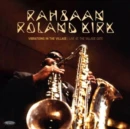 KIRK,RAHSAAN ROLAND - VIBRATIONS IN THE VILLAGE: LIVE AT THE VILLAGE GATE (2CD) (Music CD)