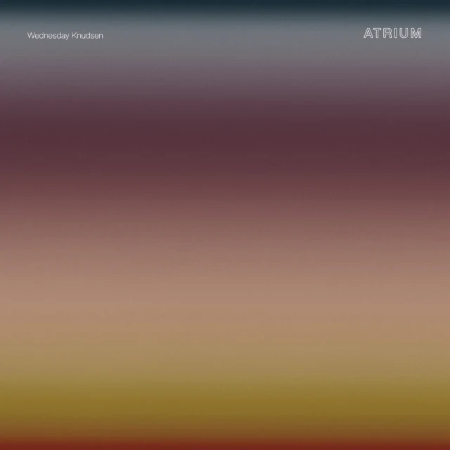 KNUDSEN,WEDNESDAY - ATRIUM (2LP) (Vinyl LP)