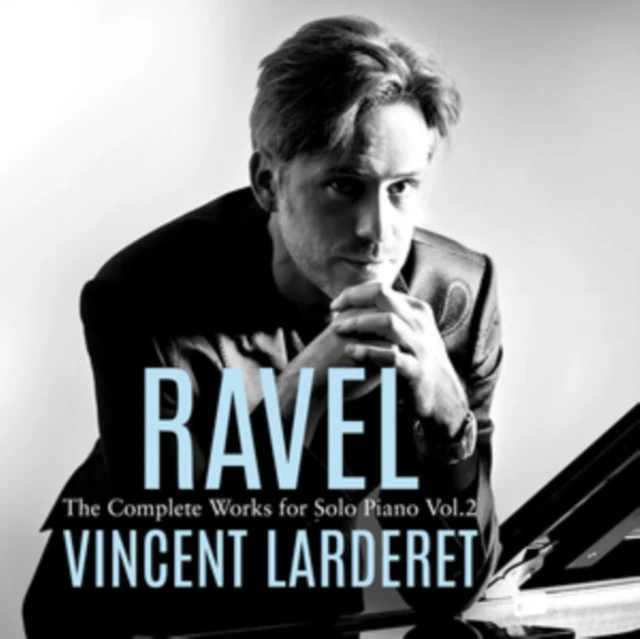 LARDERET,VINCENT - RAVEL: COMPLETE WORKS FOR SOLO PNO VOL. 2 (Music CD)