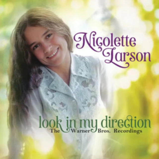 LARSON,NICOLETTE - LOOK IN MY DIRECTION: THE WARNER BROS RECODINGNGS (4CD) (Music CD)