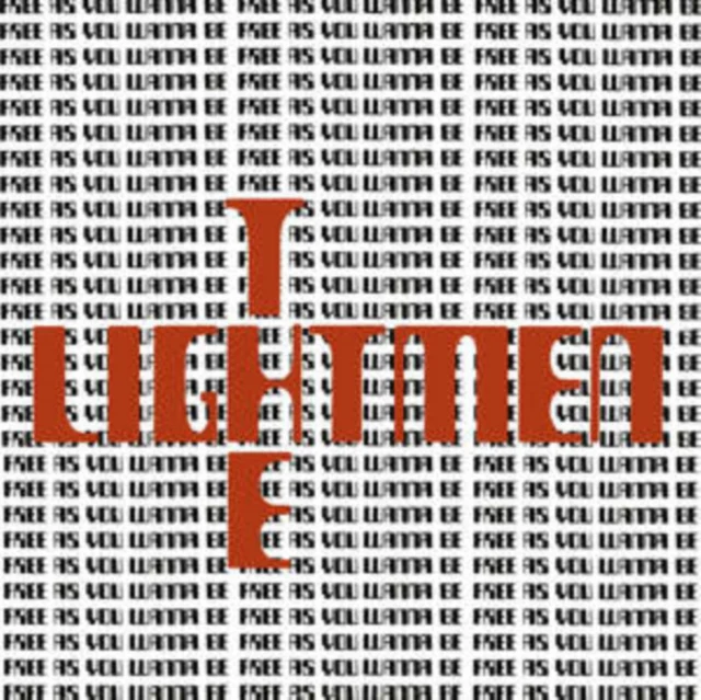 LIGHTMEN - FREE AS YOU WANNA BE (Vinyl LP)