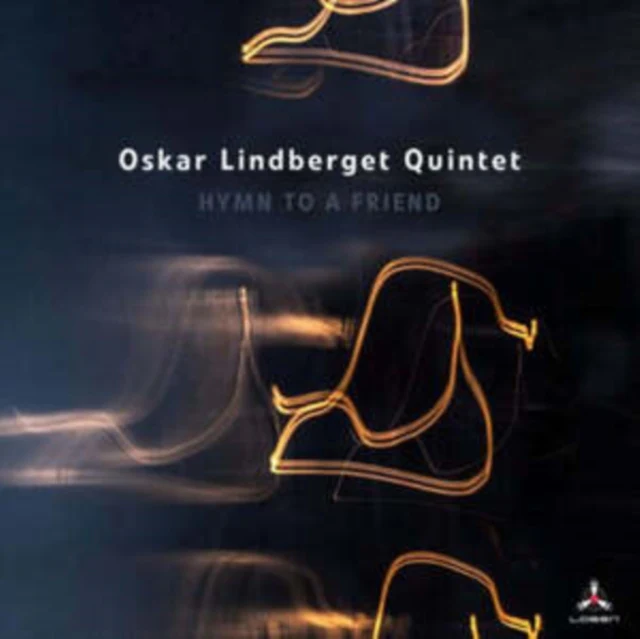 LINDBERGET,OSKAR QUINTET - HYMN TO A FRIEND (Music CD)