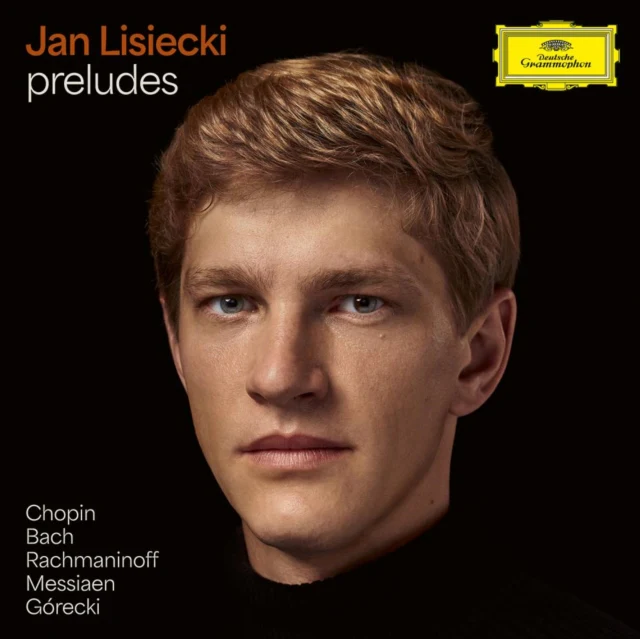 LISIECKI,JAN - PRELUDES (CHOPIN, BACH, RACHMANINOFF, MESSIAEN, GORECKI) (Music CD)