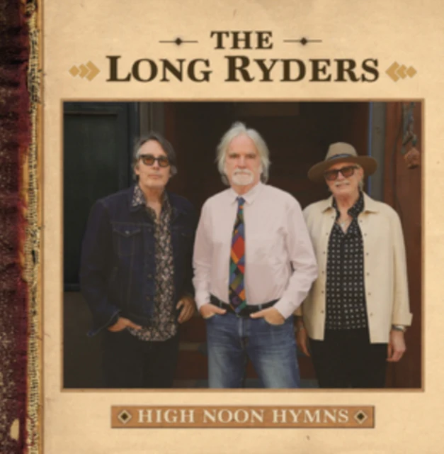 LONG RYDERS - HIGH NOON HYMNS (Vinyl LP)