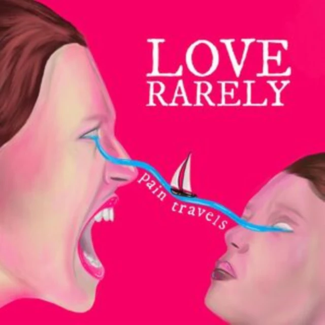 LOVE RARELY - PAIN TRAVELS (Vinyl LP)
