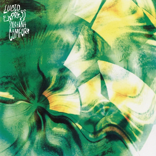 LUCID EXPRESS - INSTANT COMFORT (ULTRA CLEAR VINYL) (Vinyl LP)