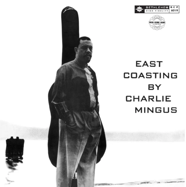 MINGUS,CHARLES - EAST COASTING (MONO) (Vinyl LP)