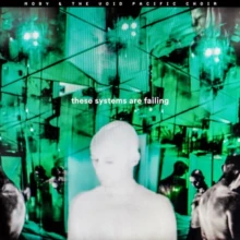 MOBY - THESE SYSTEMS ARE FAILING (Vinyl LP)