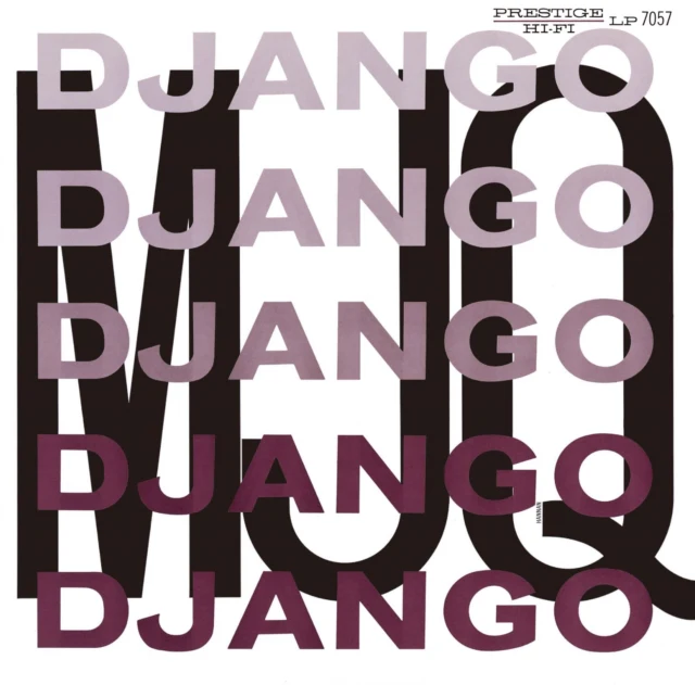 MODERN JAZZ QUARTET - DJANGO (Music CD)