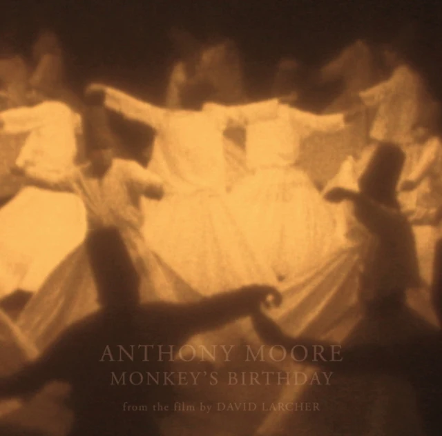 MOORE,ANTHONY - MONKEY'S BIRTHDAY (Vinyl LP)