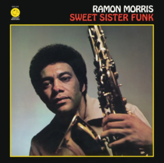 MORRIS,RAMON - SWEET SISTER FUNK (Vinyl LP)