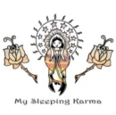 MY SLEEPING KARMA - MY SLEEPING KARMA (Music CD)
