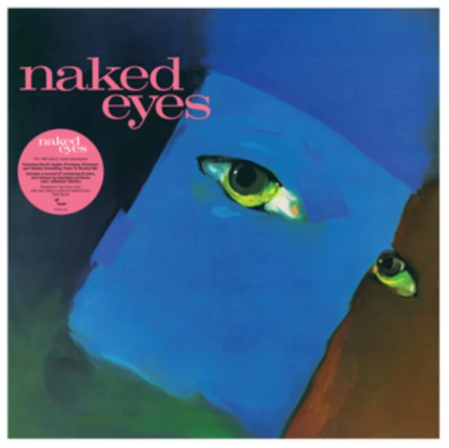 NAKED EYES - NAKED EYES - 2025 REMASTER (2LP) (Vinyl LP)